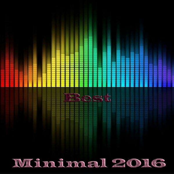 Обложка альбома Best Minimal 2016