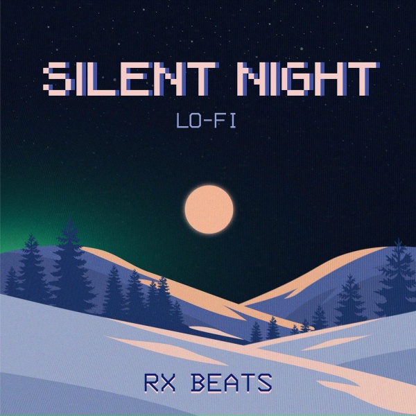 Обложка трека Silent Night (LoFi)