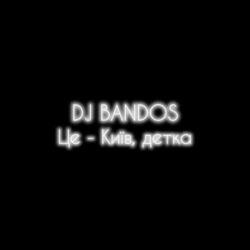 DJ Bandos