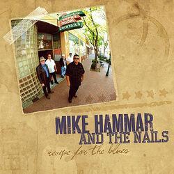 Mike Hammar and the Nails