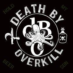 Death by Overkill
