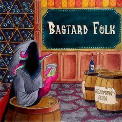 Bastard Folk