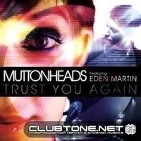 Фото исполнителя Muttonheads feat. Eden Martin
