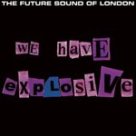 Обложка трека We Have Explosive