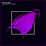 Обложка трека Do You Care