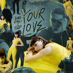 Обложка трека Your Love