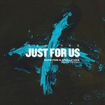 Обложка трека Just For Us