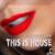 This Is House - Djane My Canaria