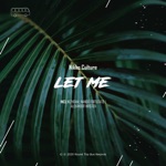 Обложка трека Let Me (Nezhdan Remix)