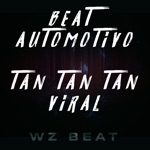 Обложка трека Beat Automotivo Tan Tan Tan Viral
