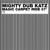 Magic Carpet Ride 07' - Mighty Dub Katz