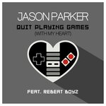 Обложка трека Quit Playing Games (With My Heart)