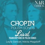 Обложка трека 17 Polish Songs, Op. 74: No. 17, Leci Liscie Z Drzewa
