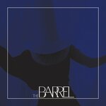 Обложка трека The Barrel