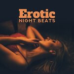 Обложка трека Erotic Night Beats
