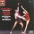 Gayaneh - Suite from the Ballet: Gopak - The Royal Philharmonic Orchestra