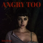 Обложка трека Angry Too