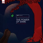 Обложка трека The Power of Same