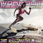 Обложка трека Workout Music 2019 Top 100 EDM Techno Running Remixes