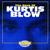 Starlife - Kurtis Blow