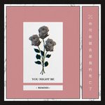 Обложка трека You Might Be
