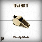 Обложка трека Blow My Whistle