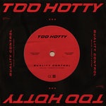 Обложка трека Too Hotty