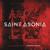 Even Though I Say - Saint Asonia