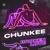 Break My Heart - Chunkee
