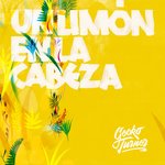 Обложка трека Un Limón en la Cabeza