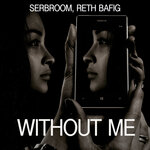 Обложка трека Without Me