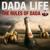 Bass Don't Cry - Dada Life