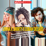 Обложка трека Ella Baila Reggaeton (with Shorty, Cuban Deejays)