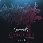 Обложка трека Deadrose