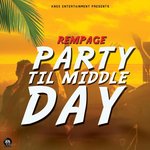 Обложка трека Party Til Middle Day