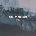 Обложка трека Surface Pressure