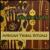 Vibrant Night - African Tribal Orchestra