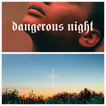 Обложка трека Dangerous Night