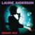 Love Among the Sailors - Laurie Anderson
