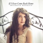Обложка трека If I Ever Come Back Home