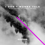 Обложка трека I Don't Wanna Talk