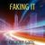 Faking It - The Karaoke Gang