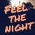 Feel the Night - Tune Brothers