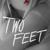 Your Mother Was Cheaper - Two Feet