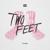 Felt like playing guitar and not singing part 2 - Two Feet