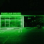 Обложка трека Familiar Drugs