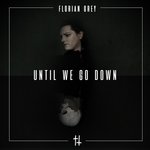 Обложка трека Until We Go Down