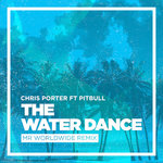 Обложка трека The Water Dance (feat. Pitbull)