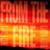 Over Your Head - From the Fire