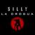 La Drogua - Silly